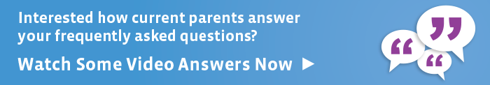 Watch parents answer frequently answered questions
